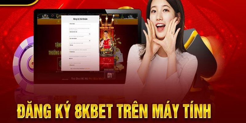 Đăng ký 8KBET trên website