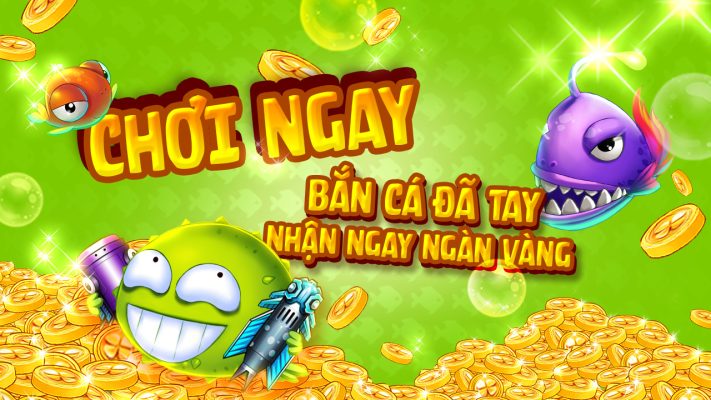 Game bắn cá đổi tiền thật giá trị cao